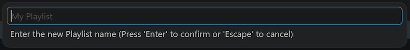 New Playlist Name Input Box